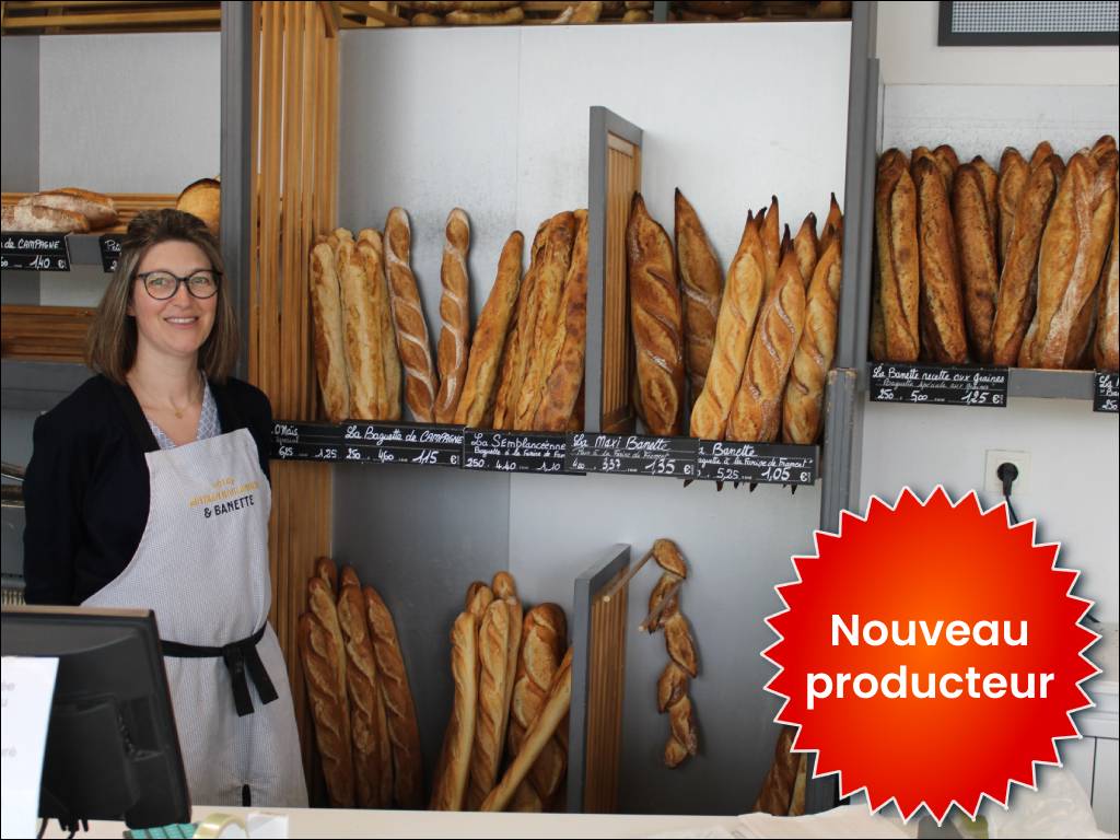Boulangerie Banette de Semblançay - Nouveau producteur